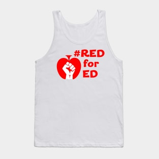 Red for Ed (white fist, red words) Tank Top